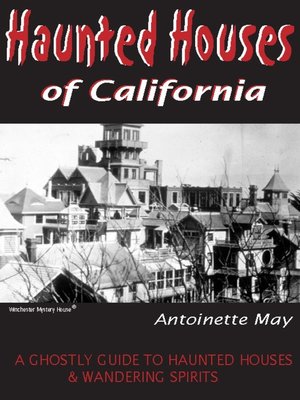 cover image of Haunted Houses of California